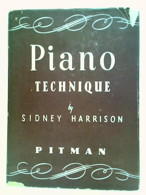 Piano Technique von Sidney Harrison