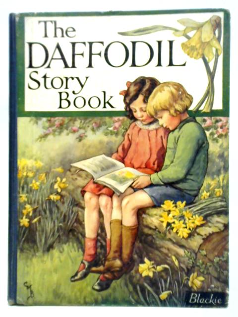 The Daffodil Story Book By Unstated