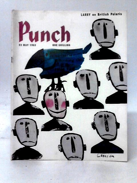 Punch Vol CCXLIV No 6402 May 22 1963 By Various