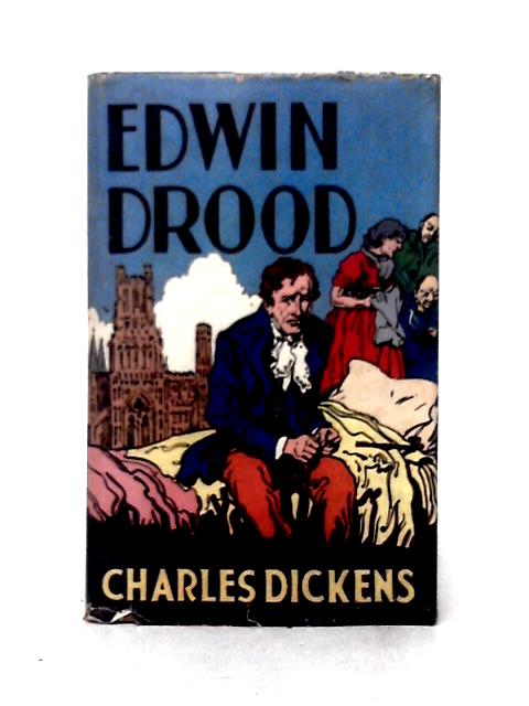 Edwin Drood By Charles Dickens