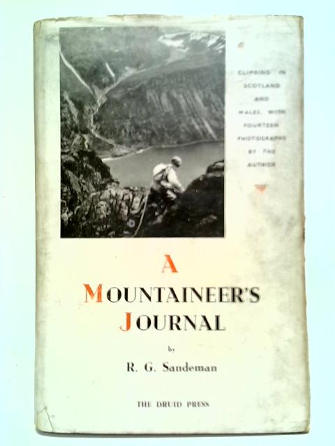 A Mountaineer's Journal By R. G. Sandeman