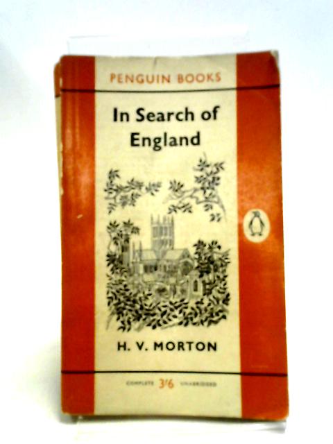 In Search Of England By H.V. Morton