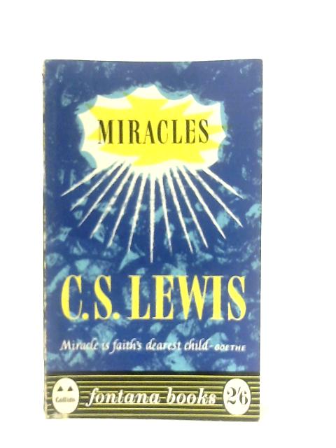 Miracles. A Preliminary Study von C. S. Lewis