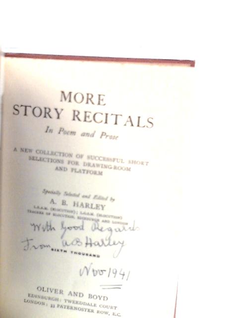 More Story Recitals: In Poem And Prose von A. B.Harley (Ed.)