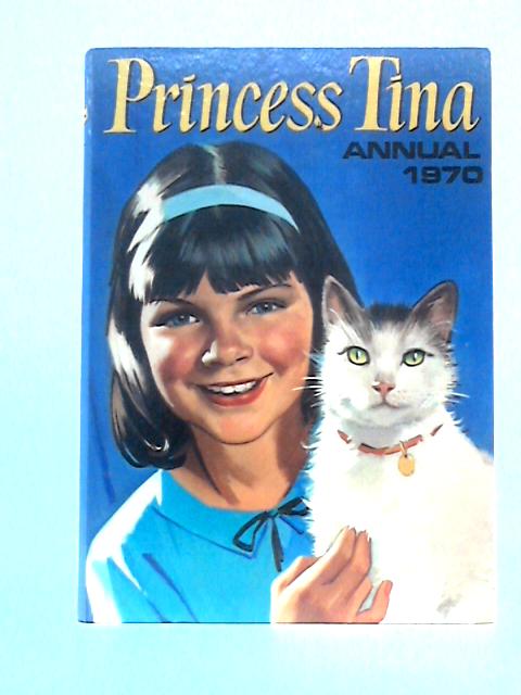 Princess Tina Annual 1970 By Unstated