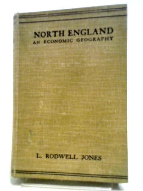 North England von L. Rodwell Jones