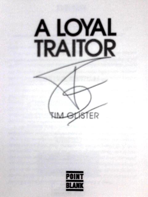 A Loyal Traitor: A Richard Knox Spy Thriller: Longlisted for The CWA Steel Dagger 2023 By Tim Glister