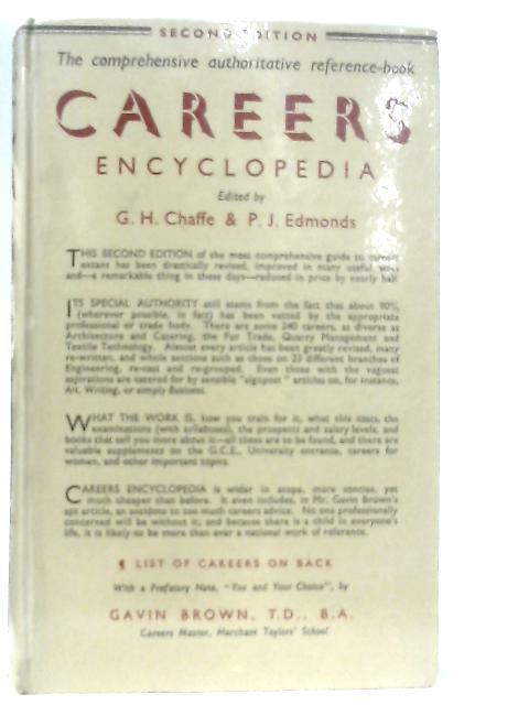 Careers Encyclopedia By G. H. Chaffe & P. J. Edmonds (Ed.)