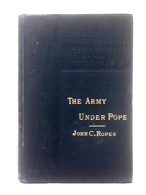 The Army Under Pope By John Ropes