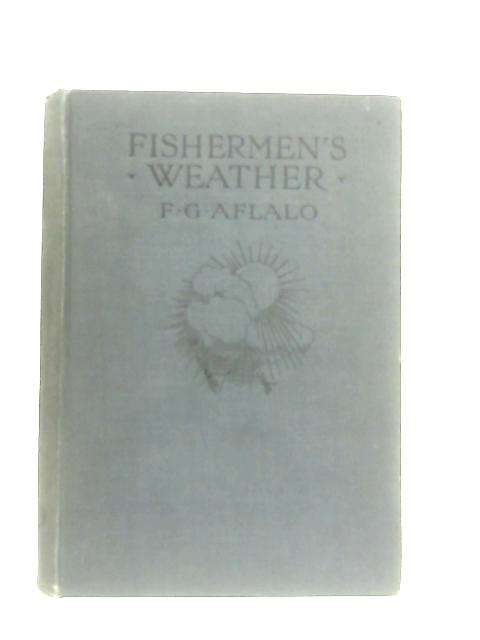 Fishermen's Weather von F. G. Aflal