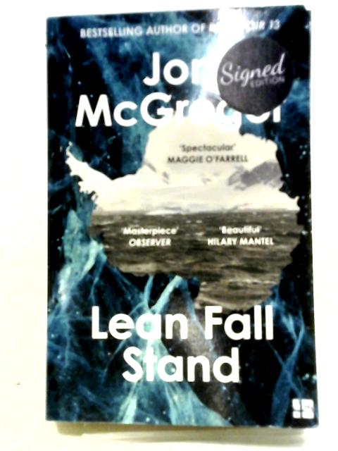 Lean Fall Stand By Jon McGregor