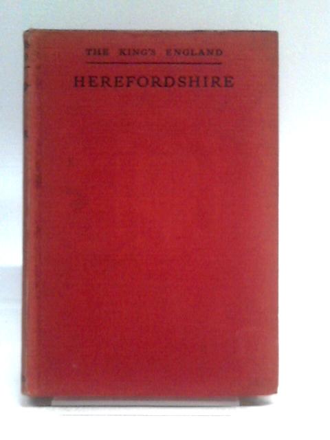 Herefordshire: The Western Gate of Middle England By Arthur Mee