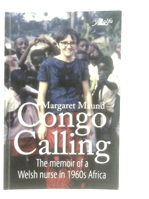 Congo Calling par Margaret Maund