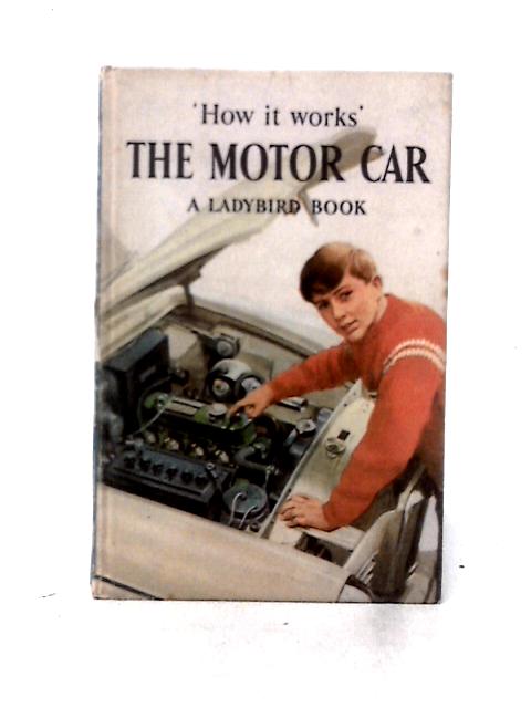 'How it Works' : The Motor Car von David Carey