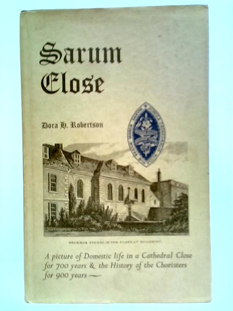 Sarum Close von Dora H. Robertson