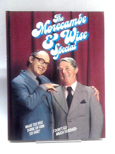 The Morecambe and Wise Special By Various