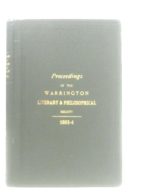 Proceedings of the Warrington Literary and Philosophical Society, Session 1893-94 By Anon