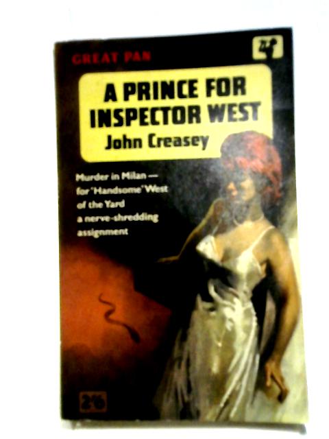 A Prince For Inspector West By John Creasey