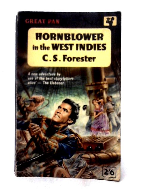 Hornblower In The West Indies By C. S. Forester