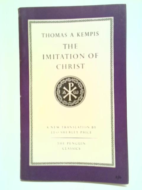 The Imitation of Christ By Thomas A. Kempis