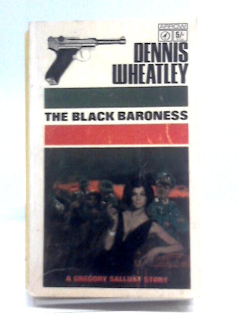 The Black Baroness By Dennis Wheatley