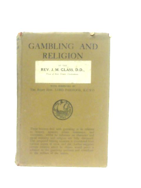 Gambling and Religion By J. Glass