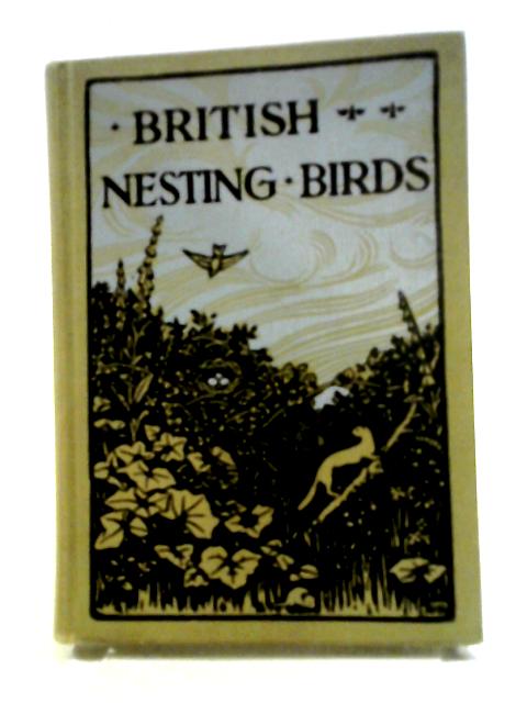 British Nesting Birds par W.Percival Westell