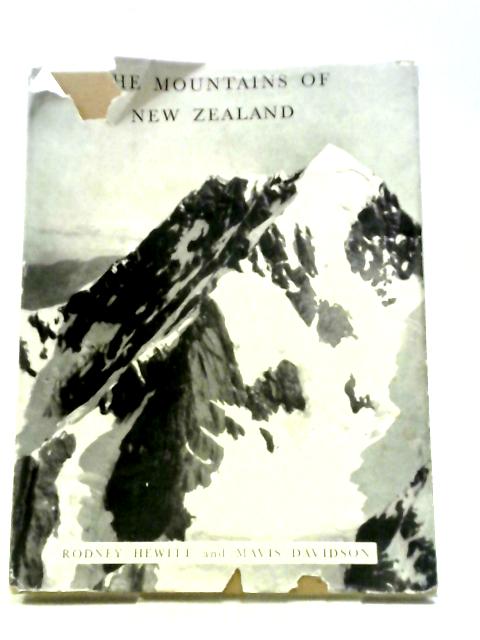 The Mountains of New Zealand By Rodney Hewitt and Mavis Davidson