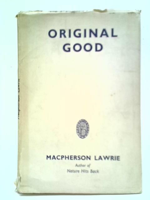 Original Good By Macpherson Lawrie