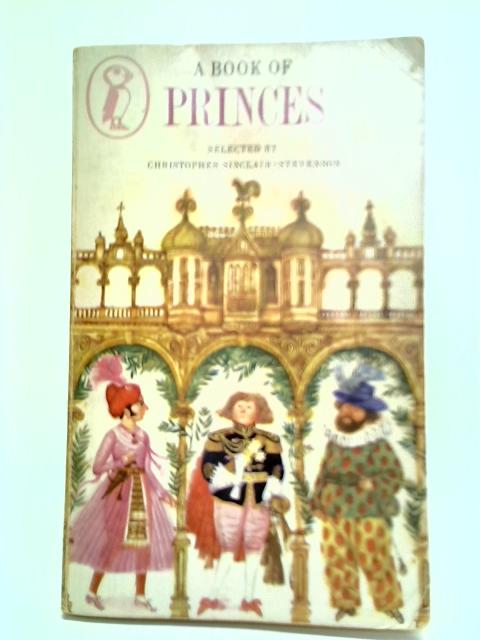 A Book Of Princes By Christopher Sinclair-Stevenson