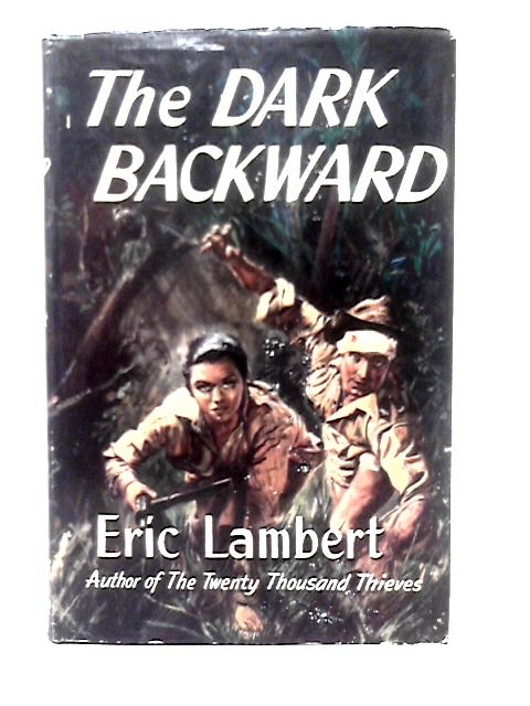 The Dark Backward By Eric Lambert