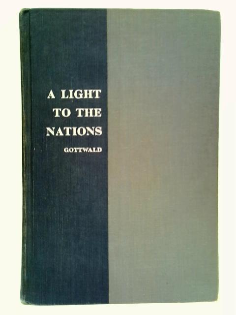 A Light To The Nations: An Introduction to the Old Testament von Norman K. Gottwald