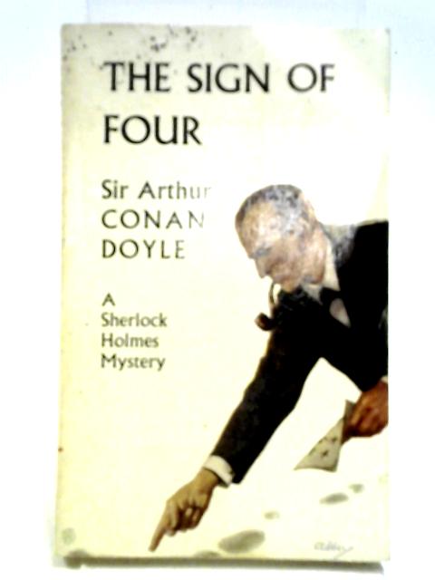 Sign of Four von Sir Arthur Conan Doyle