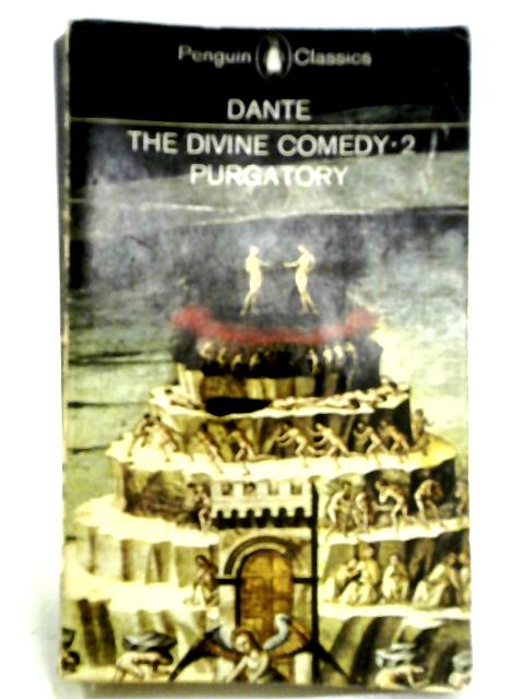 The Comedy Of Dante Alighieri The Florentine Cantica II Purgatory By Dante