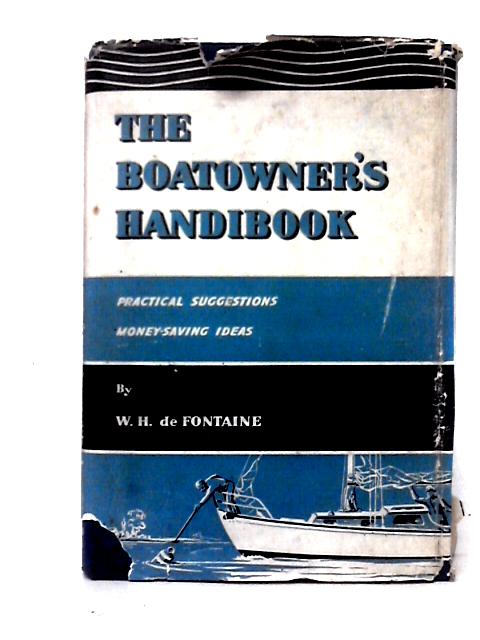 The Boatowner's Handibook von W. H. De Fontaine