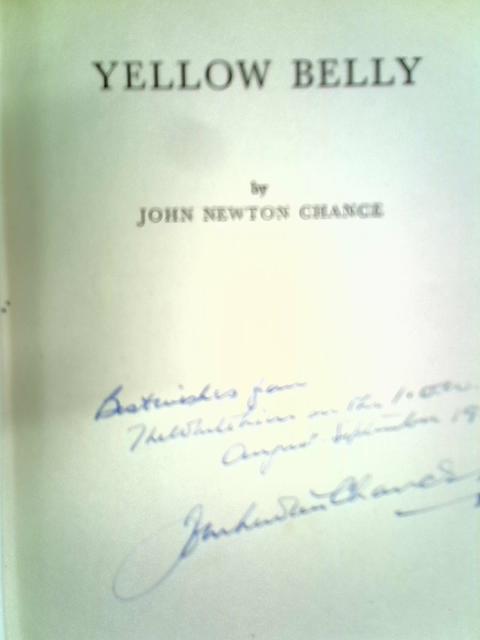 Yellow Belly By John Newton Chance