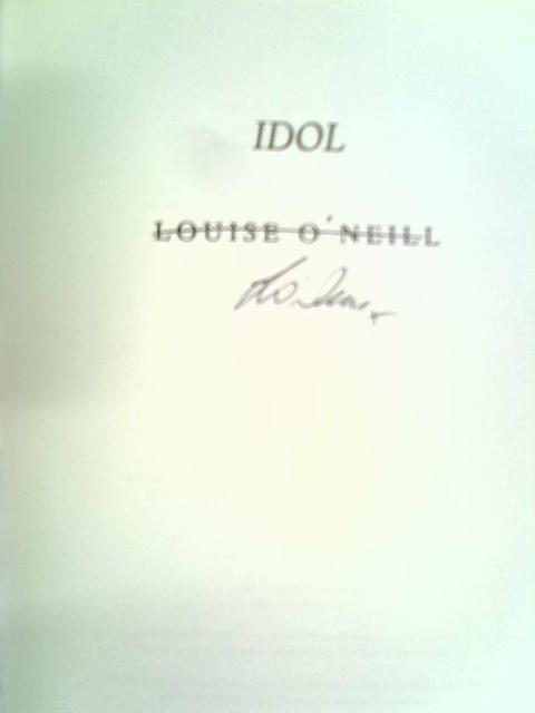 Idol By Louise O'Neill