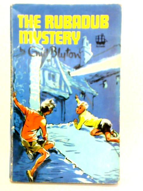 The Rubadub Mystery von Enid Blyton