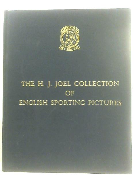 The H. J. Joel Collection of English Sporting Pictures von Anon