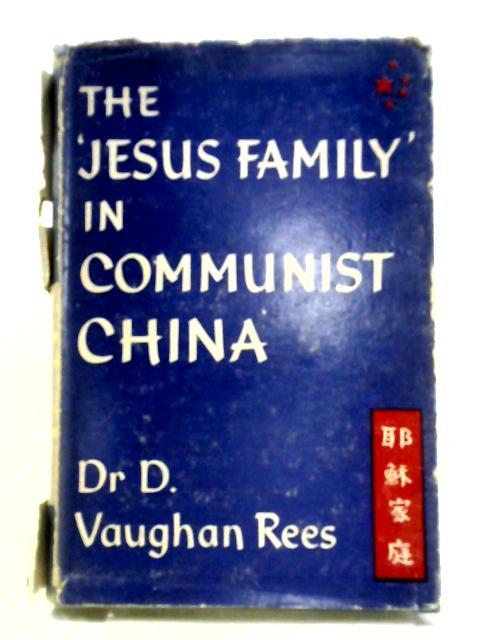 The Jesus Family In Communist China: A Modern Miracle Of New Testament Christianity (Paternoster Pocket Books) By Delwyn Vaughan Rees
