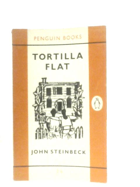 Tortilla Flat By John Steinbeck