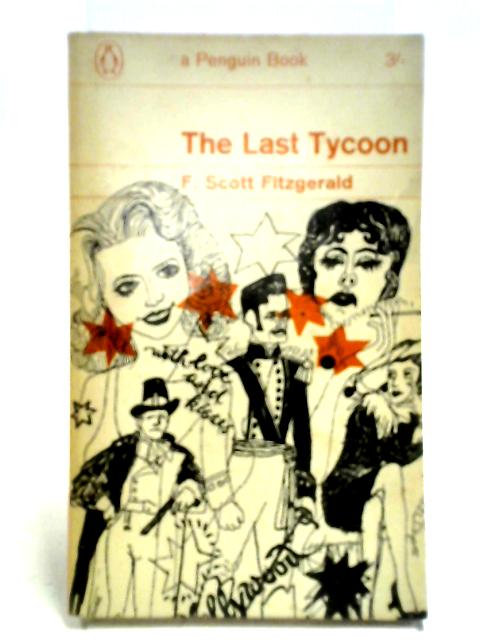 The Last Tycoon By F.S. Fitzgerald