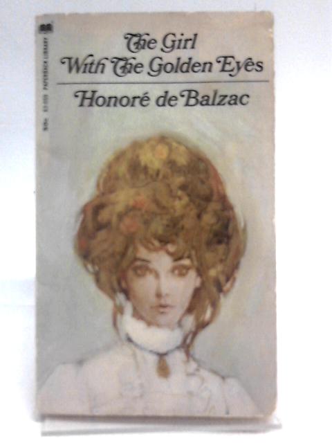 The Girl with the Golden Eyes By Honore De Balzac