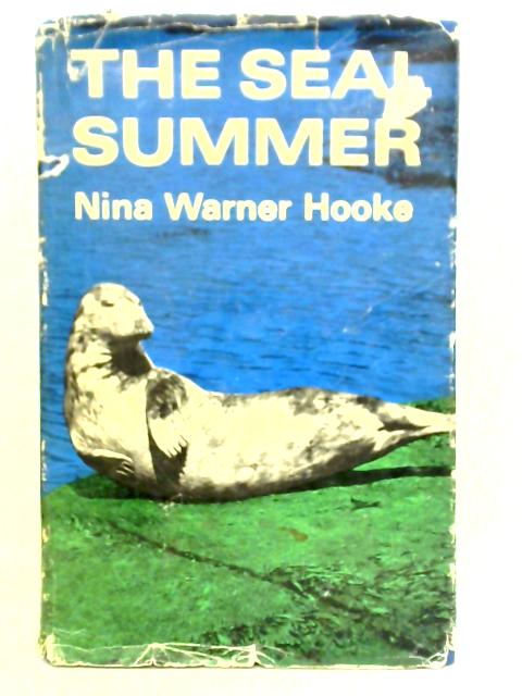 The Seal Summer By Nina Warner Hooke