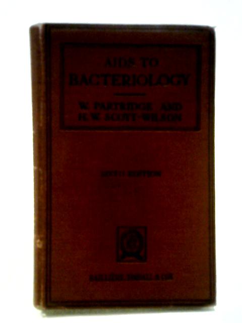 Aids To Bacteriology von William Partridge