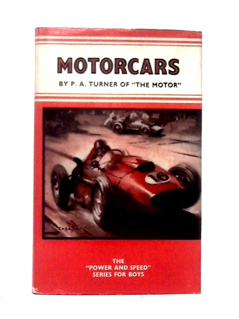 Motorcars (Power And Speed Series For Boys) von Philip A. Turner