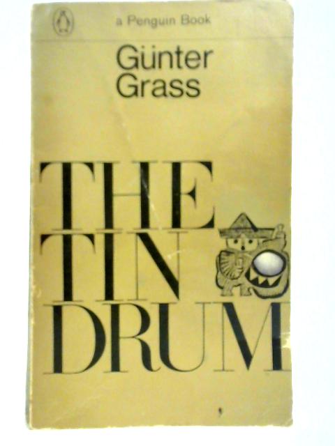 The Tin Drum von Gunter Grass