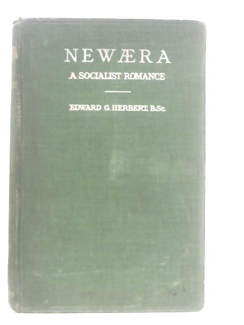 Newaera By Edward G. Herbert