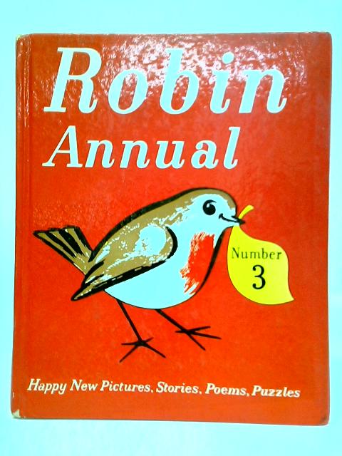 The Third Robin Annual By Marcus Morris (Editor)