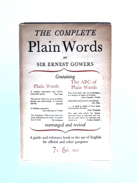 The Complete Plain Words von Sir Ernest Gowers